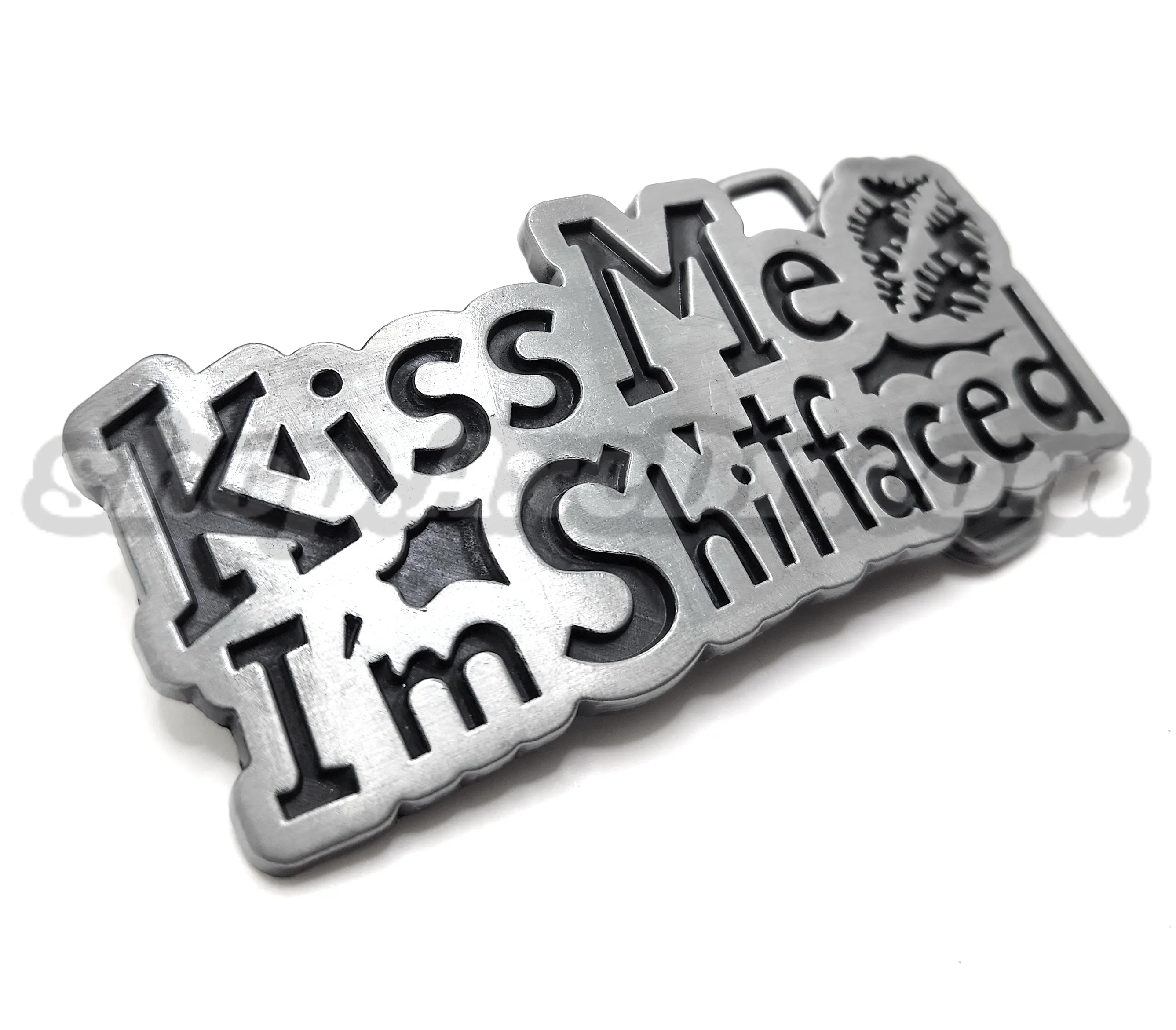 Kiss Me I'm Shitfaced Belt Buckle Funny